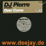 Dj Pierre - Over Come