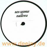 Boy George Vs. Madonna - Do You Really Want To Hurt Me