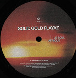Solid Gold Playaz - Le Soul Afrique