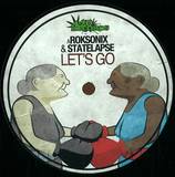 Roksonix And Statelapse - Lets Go