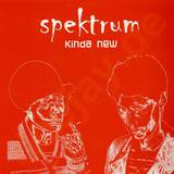 Spektrum - Kinda New