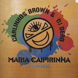 Carlinhos Brown - Maria *remix*