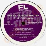 Fully Condition Ep - The Remixes