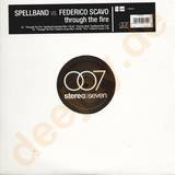 Spellband Vs. Federico Scavo - Through The Fire