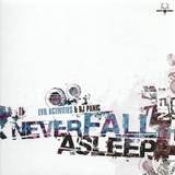 Evil Activities & Dj Panic - Never Fall Asleep