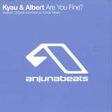Kyau Vs. Albert - Are You Fine