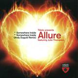 Tiesto Pres. Allure - Somewhere Inside