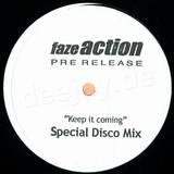 Faze Action - Keep It Coming