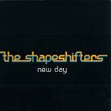 Shapeshifters - New Day