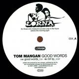 Tom Mangan - Good Words