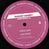 Robert Ouimet - Love Disco EP