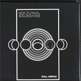 Nocturnal Sunshine - Full Circle