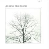Jose Gonzalez - Cycling Trivialities