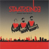 Staatseinde - Darüber Reden Wir Nicht