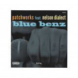 PATCHWORKS FEAT. NELSON DIALECT - BLUE BENZ