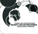 Sterac Aka Steve Rachmad - Secret Life Of Machines/remast