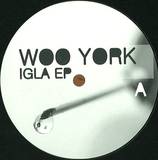 Woo York - Igla Ep