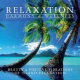 Relaxation - Harmony & Wellness "island Relaxation"