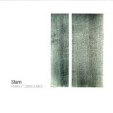 Slam - Rotary/catacoustics