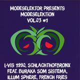 Modeselektor Proudly Presents - Modeselektion Vol.3 / Pt.1