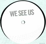 We See Us - We See Us