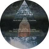 Asa / With Joyful Lips / Stumbleine - Francoise / Forgotten / Leave The Light On Remix