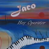 Jaco - Hey Operator