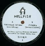 Hellfish - House Of Kickin Drums Rmx