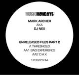 Mark Archer Aka Dj Nex - Unreleased Files Part 1 & 2