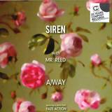 Siren (ft. Mr. Reed) - A/way (faze Action Rmx)