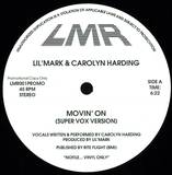 Lil'mark & Carolyn Harding - Movin On