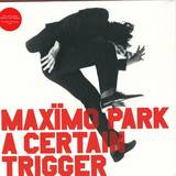 Maximo Park - A Certain Trigger (lp+mp3/remastered)