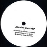 Tag & Wandrach - Grounded Silence .ep