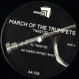 Twist3d - March Of The Trumpets