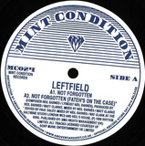 Leftfield - Not Forgotten (Record Store Day 2019)