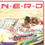 N.e.r.d. Feat Nelly Furtado - Hot-n-fun