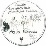 Daniele Petronelli & Mario Miaranda - Aqua Marcia