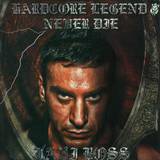 Javi Boss - Hardcore Legend Never Die