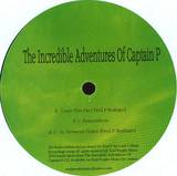 Fred P - The Incredible Adventures Of Captain P