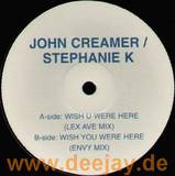 John Creamer & Stephanie K - Wish U Were Here