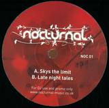 Nocturnal - Sky's The Limit / Late Night T