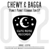 Chewy & Bagga - Punkt Punkt Komma Ton Ep
