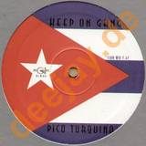 Keep On Gang - Pico Turquino