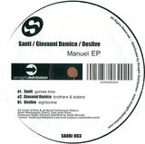 Santi / Giovanni Damico / Doslive - Manuel Ep