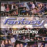 Fantasy Vol.2 - I Need A Hero