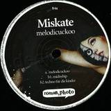 Miskate - Melodicuckoo