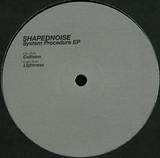 Shapednoise - System Procedure Ep