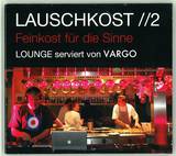 Lauschkost - Volume 2