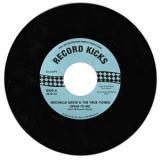 MICHELLE DAVID & THE TRUE-TONES - SPEAK TO ME / RUNNING (7")