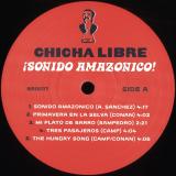 Chicha Libre - ¡Sonido Amazonico! LP 2x12"